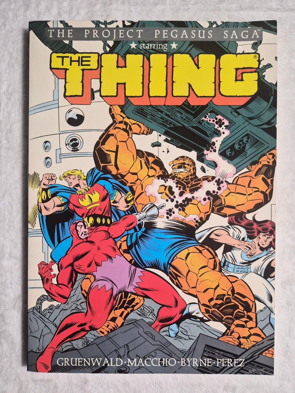 The Project Pegasus Saga TPB – Marvel Comics 1988 – The Thing Marvel Two-in-One